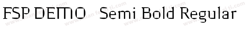 FSP DEMO   Semi Bold Regular字体转换